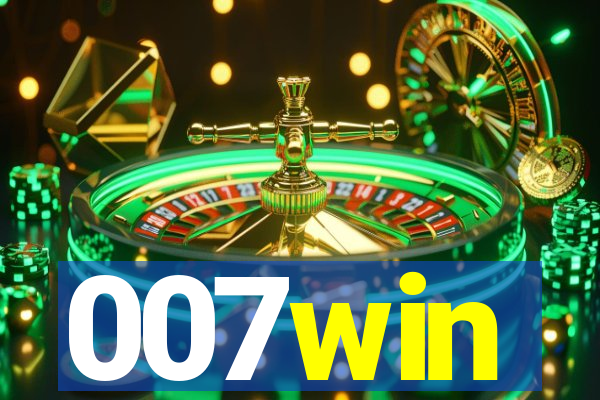 007win
