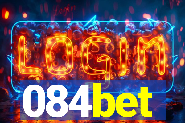 084bet