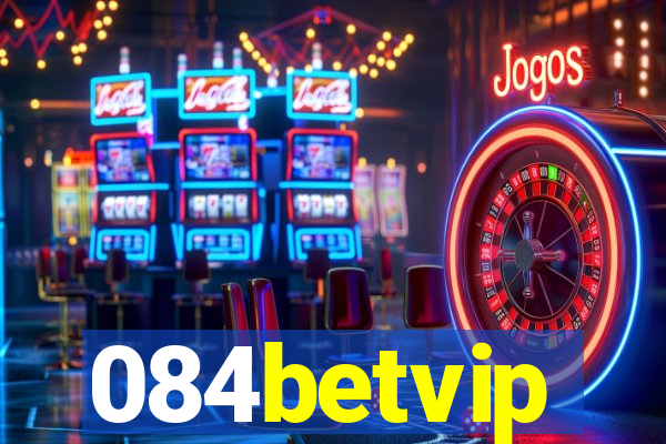 084betvip