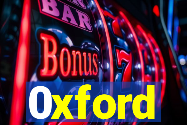 0xford