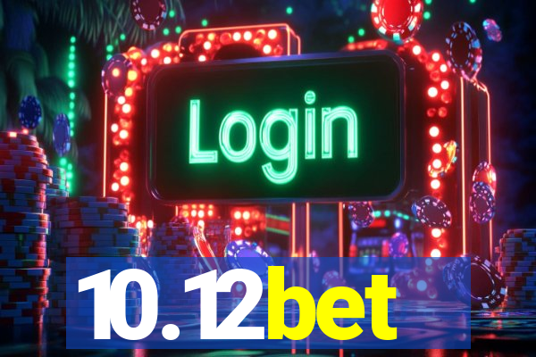 10.12bet