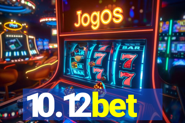 10.12bet