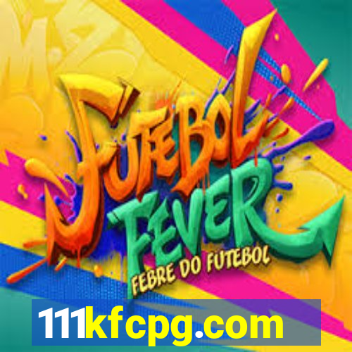 111kfcpg.com