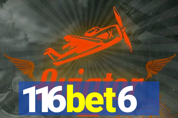 116bet6
