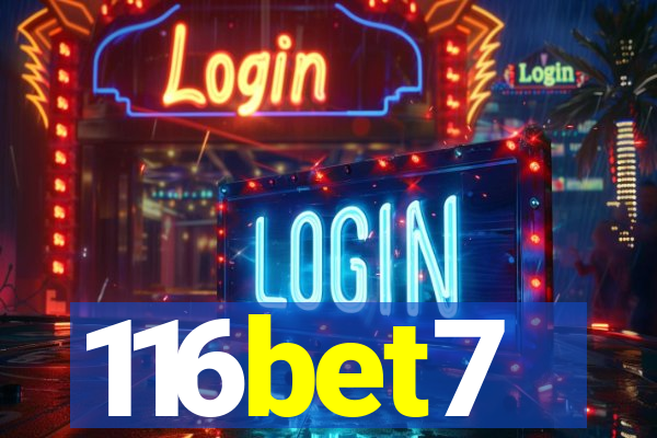 116bet7