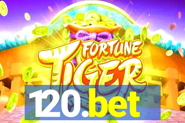 120.bet
