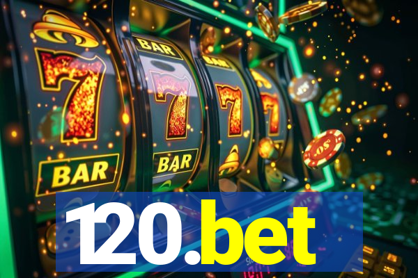 120.bet