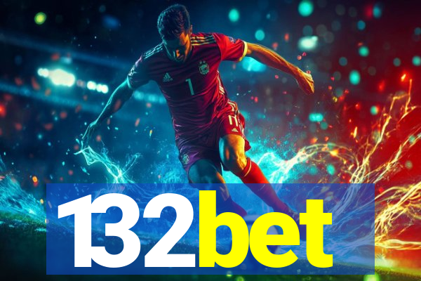 132bet