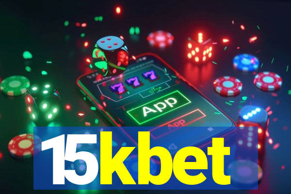 15kbet