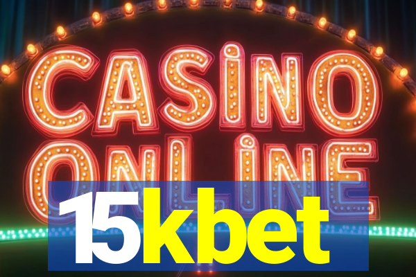 15kbet