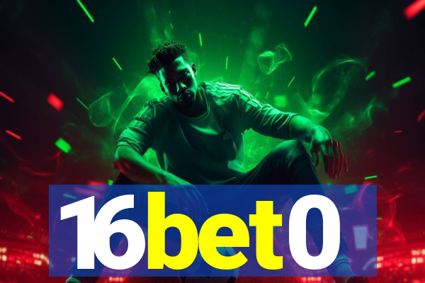 16bet0