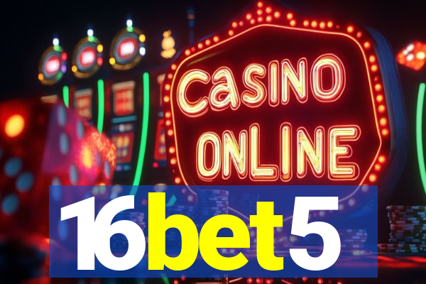 16bet5