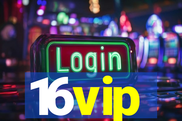 16vip