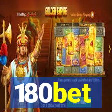 180bet