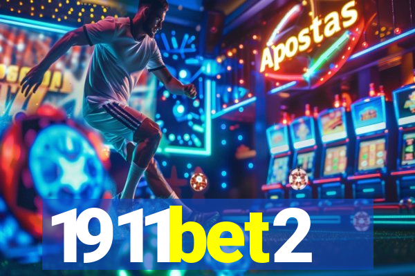 1911bet2