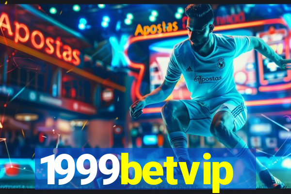 1999betvip