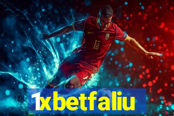 1xbetfaliu