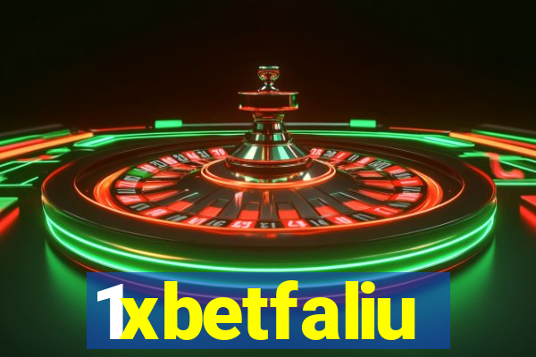 1xbetfaliu