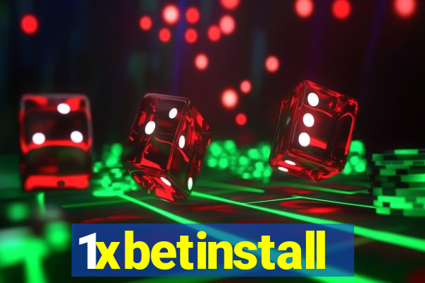 1xbetinstall