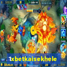 1xbetkaisekhele