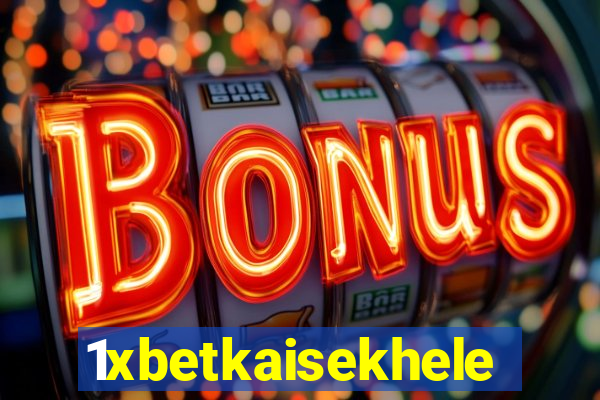 1xbetkaisekhele