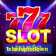 1xbetuptodown