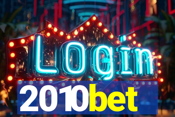 2010bet