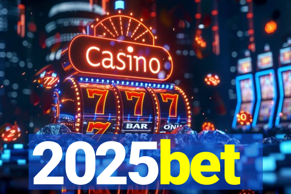 2025bet