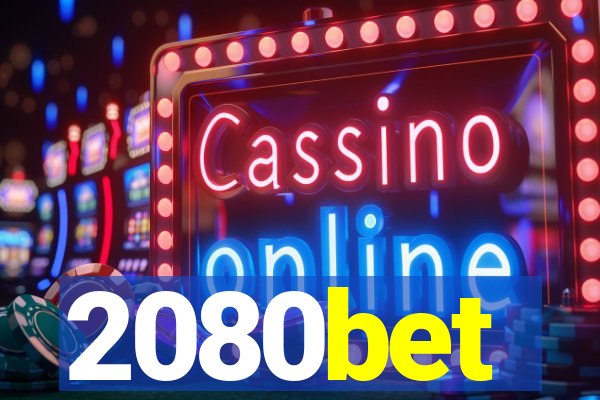 2080bet