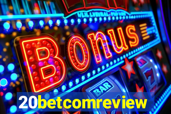 20betcomreview