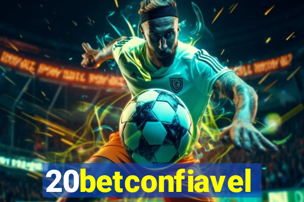 20betconfiavel