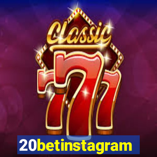 20betinstagram