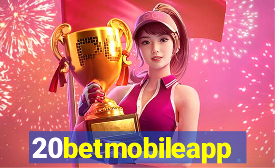 20betmobileapp