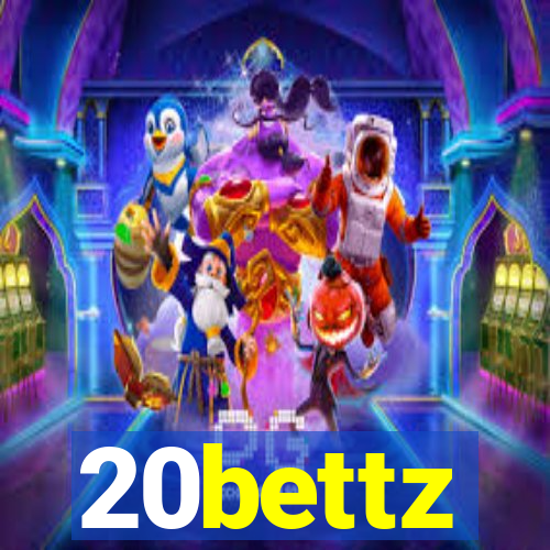 20bettz
