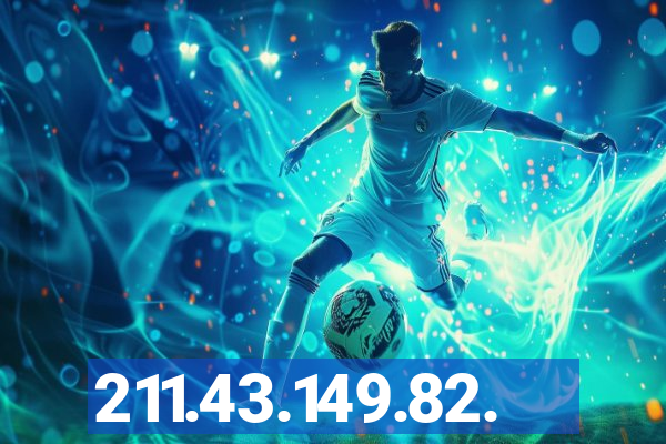 211.43.149.82.