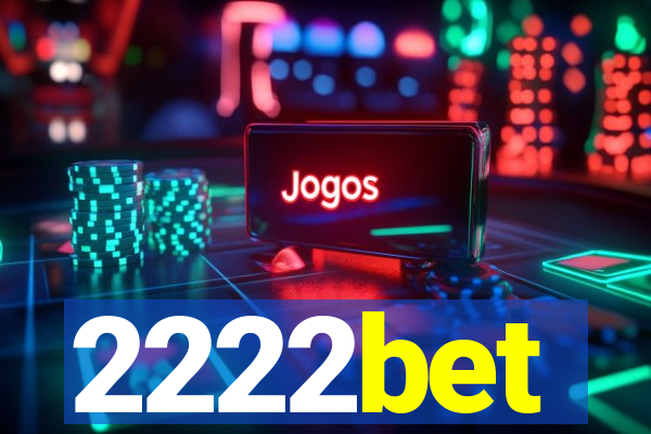 2222bet