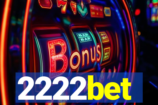 2222bet