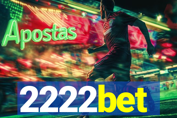 2222bet