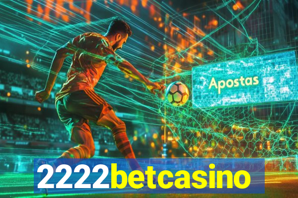 2222betcasino