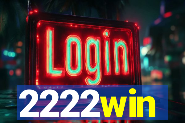 2222win