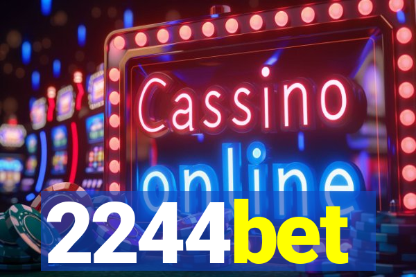 2244bet