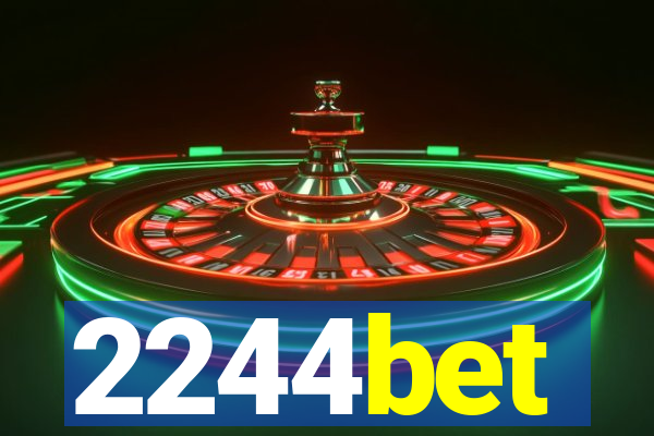 2244bet