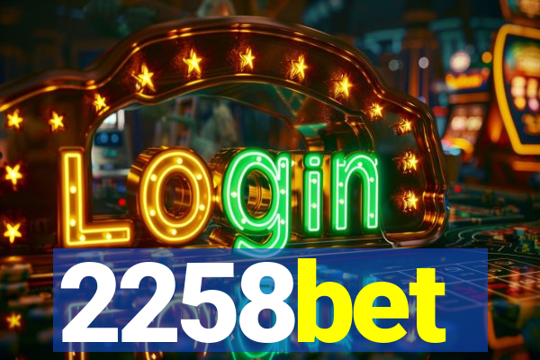 2258bet