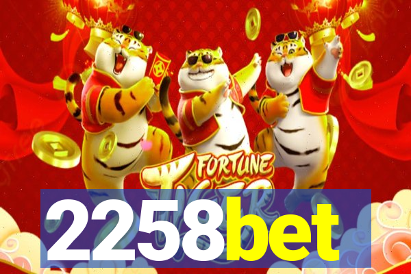2258bet