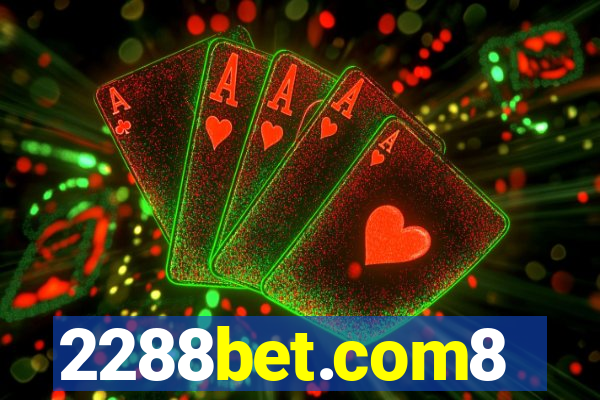 2288bet.com8