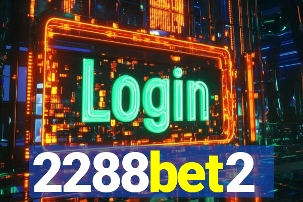 2288bet2