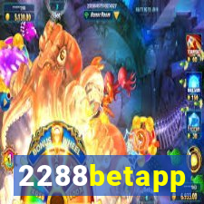 2288betapp