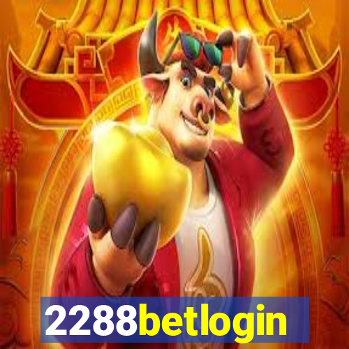 2288betlogin
