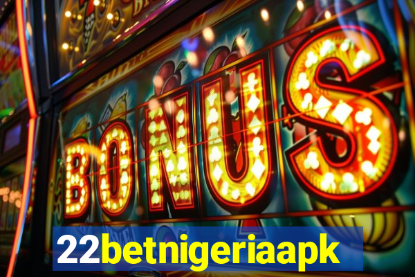 22betnigeriaapk