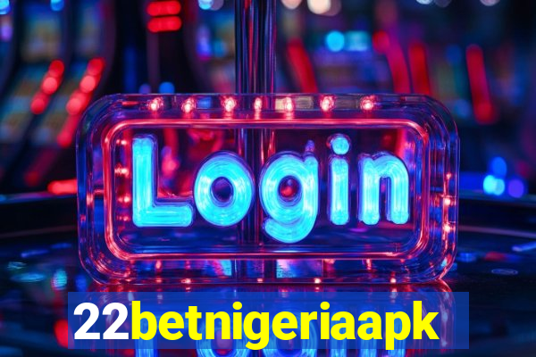 22betnigeriaapk